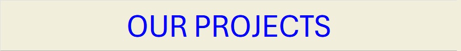 OUR PROJECTS