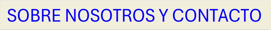 SOBRE NOSOTROS Y CONTACTO